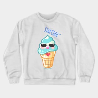 "Stay Cool" Ice Cream Crewneck Sweatshirt